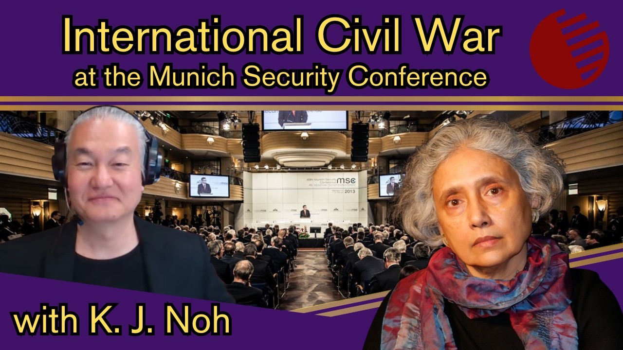 Geopolitical Economy Hour: The West’s International Civil War at the Munich Insecurity Conference