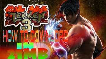 How to download tekken 3 Android in 21 mb🤗😳😳😳