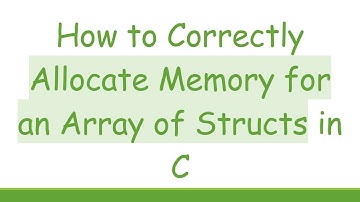 How to Correctly Allocate Memory for an Array of Structs in C