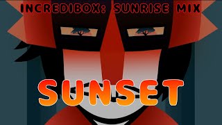 Sunset | Incredibox: Sunrise Mix