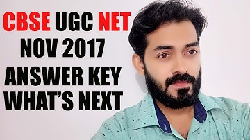 UGC NET NOV 2017 ANSWER KEY | HOW TO DOWNLOAD UGC NET ANSWER KEY NOV 2017