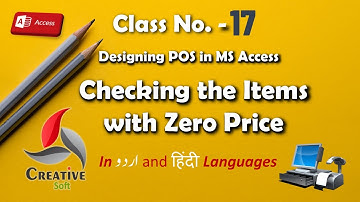 Class No. 17 (Check Zero Price Items) POS in Access 2016: A Step-by-Step Guide