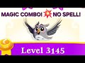 Level 3145 Magic Combo No Spell CH 159 Bubble Witch Level 3145 Magic Combo No Spell CH 159 Bubble Witch