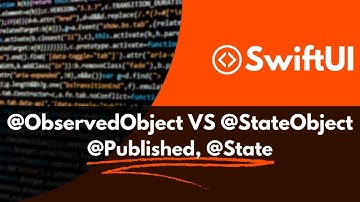 SwiftUI || @ObservedObject VS @StateObject, @published, @State Property Wrappers - part 1