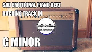 Video thumbnail of "Sad Emotional Piano Beat Backing Track In G Minor"