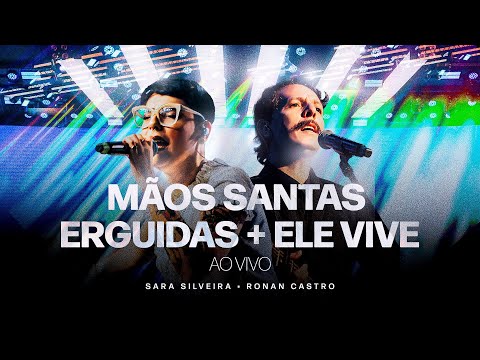 Mãos Santas Erguidas/Ele