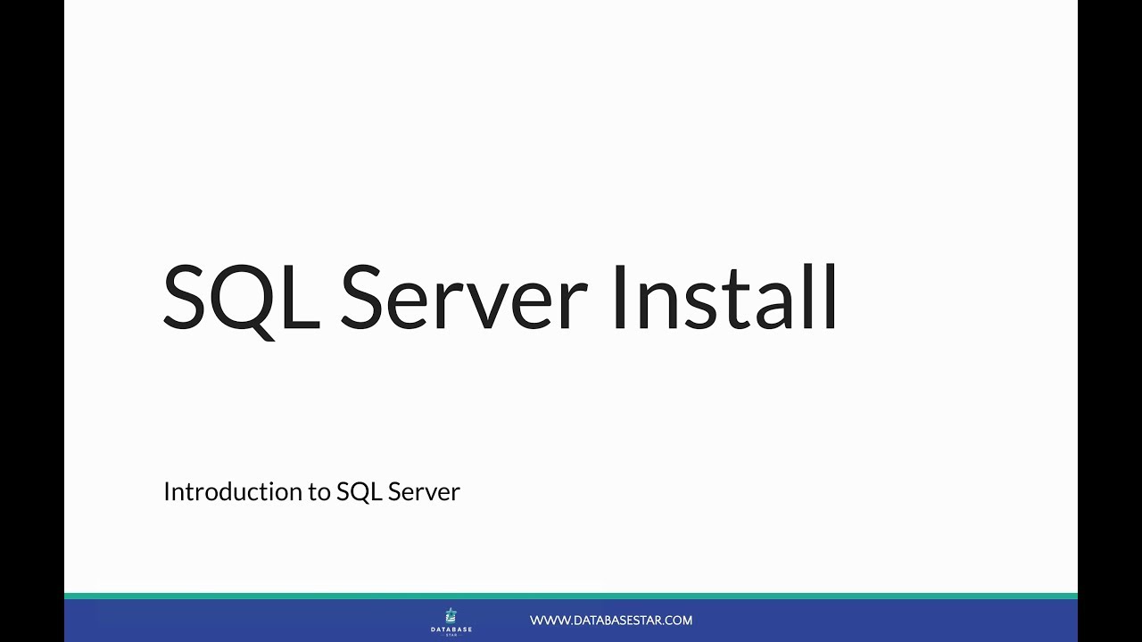Introduction to SQL Server SQL Server Express Install Lesson 3 YouTube Introduction to SQL Server SQL Server Express Install Lesson 3 YouTube