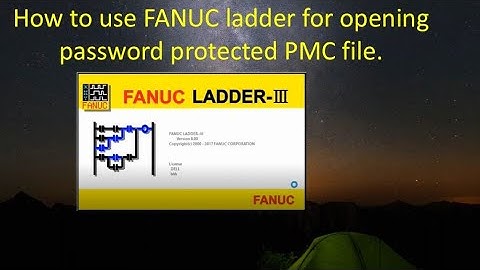 FANUC Ladder |How to USe FANUC Ladder to open the PMC file with Password|TGC