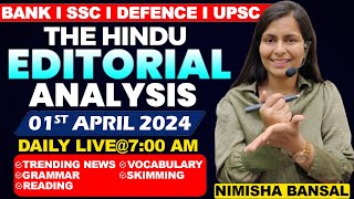 Editorial Analysis | 1st April ,2024 | Vocab, Grammar, Reading, Skimming | Nimisha Bansal