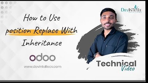 How To Use Position Replace With Inheritance Concept In Odoo | #odoo