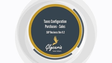 Taxes Configuration in SAP Business One 9.2