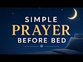 Simple prayer before going to bed
