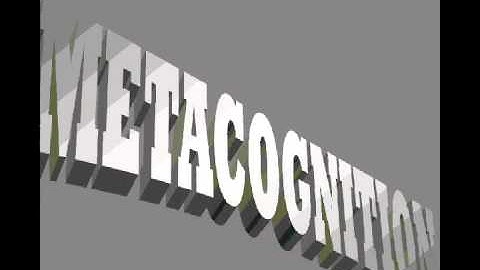Metacognition