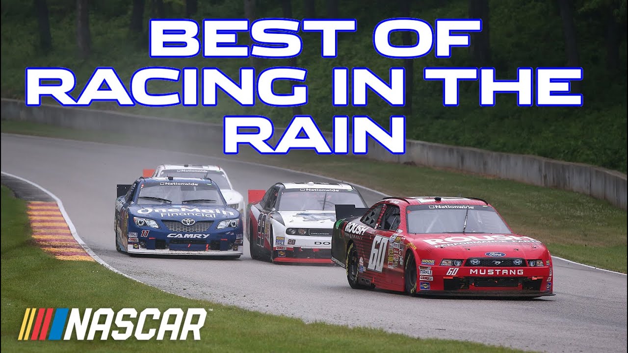 The best moments when NASCAR raced in the rain NASCAR Xfinity Series