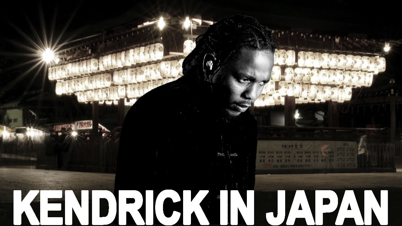 Kendrick Lamar but he's in Japan Kendrick Lamar Mix CHILLAF YouTube