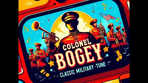 Colonel Bogey March