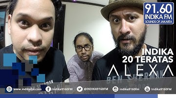 Alexa - Cinta Melulu (Cover Efex Rumah Kaca) - Indika 20 Teratas
