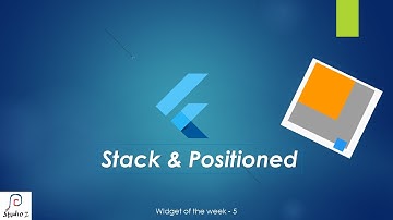 Flutter Widgets - Stack and Positioned - Flutter தமிழ் - Flutter series 12