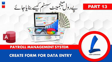 How to Make Payroll Management System Part 13 in Urdu/Hindi | Data Entry Forms in Access