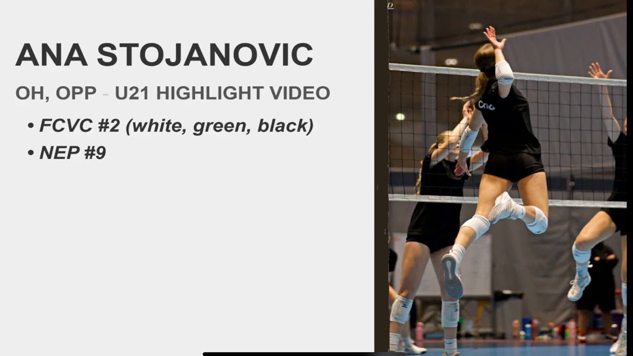 ANA STOJANOVIC - U21 Team Canada Application - OH/OPP - FCVC #2, NEP #9