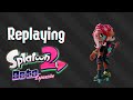 Replaying Splatoon&#39;s Best Campaign!