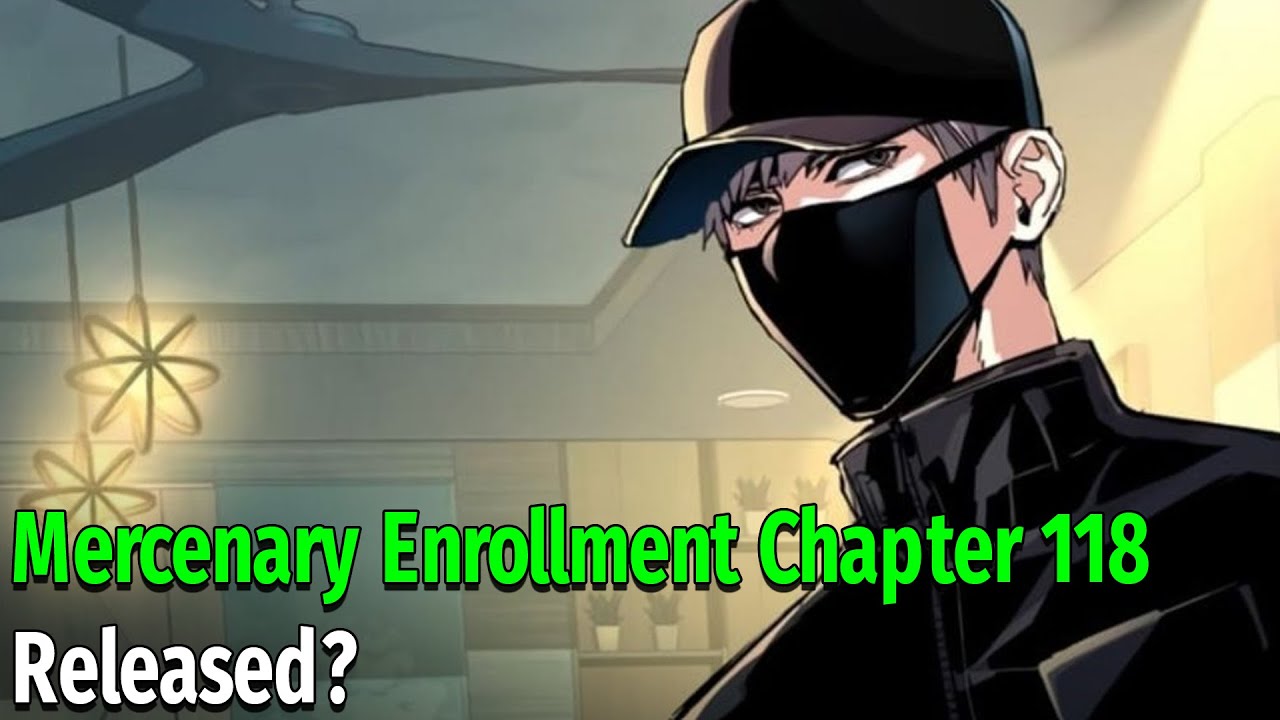 Mercenary enrollment ch 118