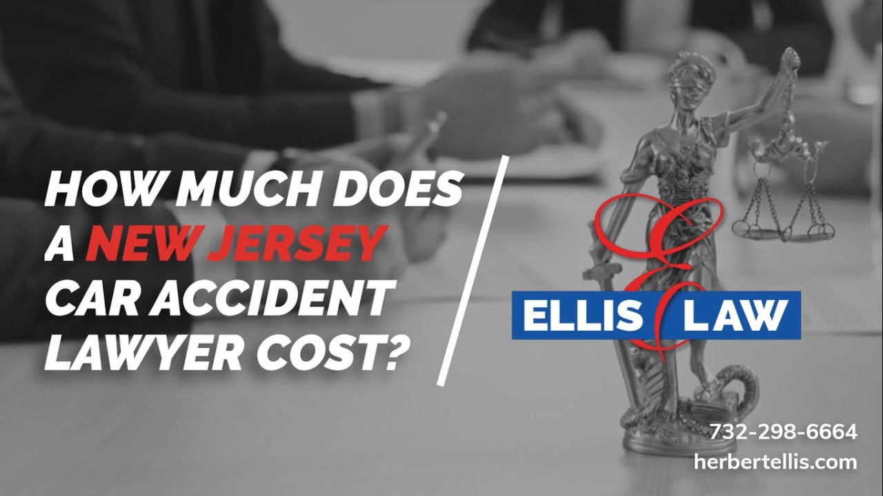 How much does a New Jersey car accident lawyer cost? Ellis Law YouTube