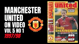 Manchester United On Video | Vol 5 No 1 | 1997/98