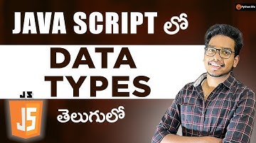 Data Types in Java Script | Java Script tutorials in Telugu | Java Script Telugu