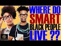 Where Do Smart Black People Live? | Top 10 🎓 | Black Excellist