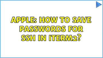 Apple: How to save passwords for ssh in iterm2?