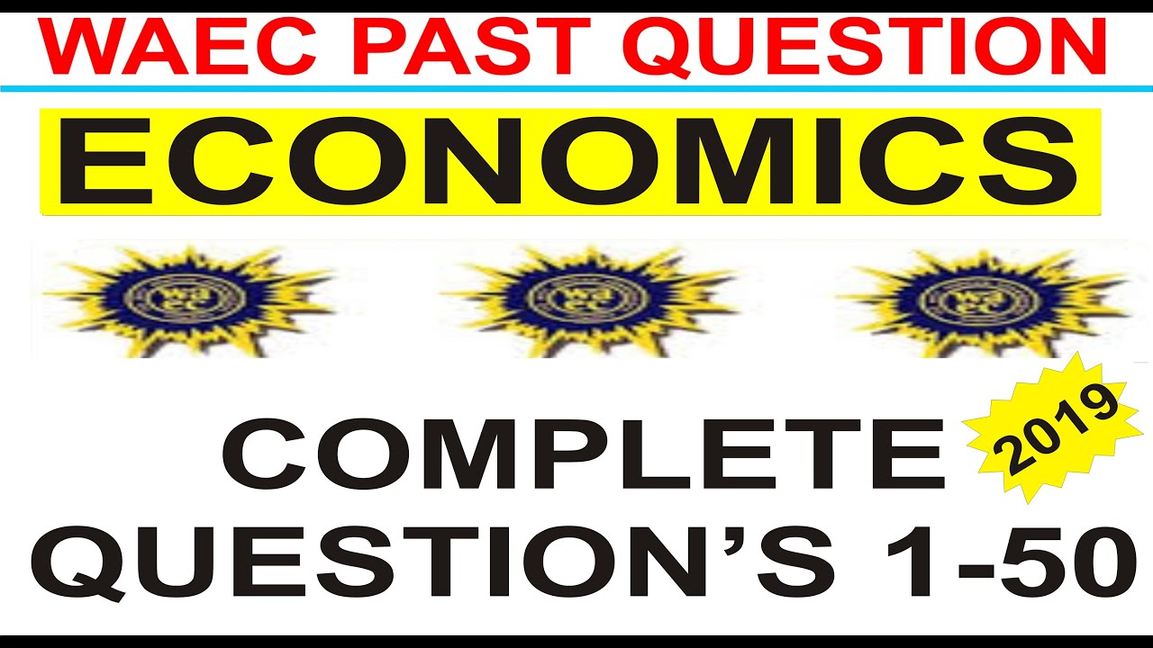 2021 waec economics essay