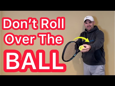 Don’t Roll Over The Ball For Topspin (Consistent Tennis Technique Explained)