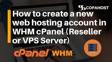 How to create a new web hosting account in WHM cPanel reseller hosting account