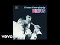 Elvis Presley - A Whistling Tune (Official Audio)