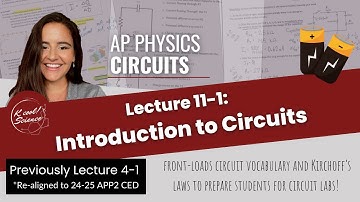 AP Physics Lecture 11-1 Introduction to Circuits