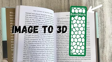 2D Bookmark Image to 3D using Onshape and Inscape