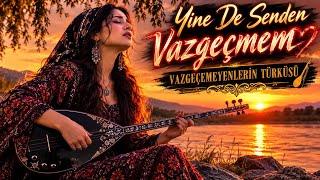 Vazgeçmeyenlerin Türküsü Anadolu Ezgileri Anatolian Cover