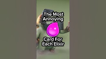 Most ANNOYING Card For Each Elixir #clashroyale #ranking #clash #crl #supercell #coc #gaming