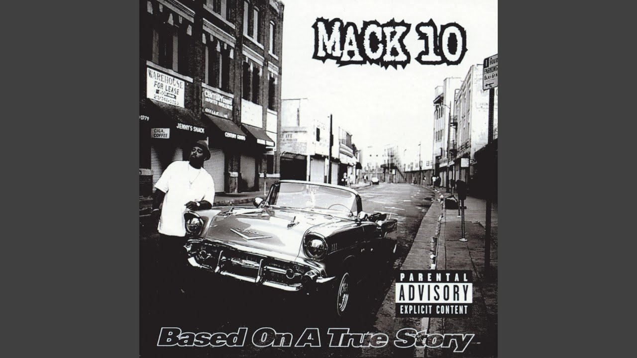 洋楽 Mack 10 Based On A True Story 2LP 1997 Based On A True Story - YouTube