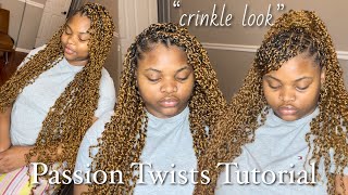 How To Get “Crinkly” Passion Twists | Passion Twists Tutorial