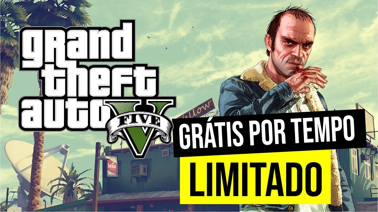 GTA V DE GRAÇA 