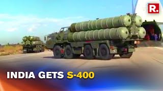 Delivery Of Russian Developed S-400 Air Defence Missile System Begins, India Finalises Deployment