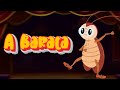 A baratinha - A Barata Diz Que Tem  - Música Infantil - BARATINHA