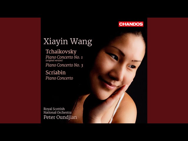 Scriabine - Concerto pour piano & orch.: Finale : X.Wang / Orch Nat Royal d'Ecosse / P.Oundjian