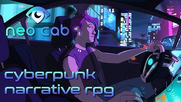Test Drive: Neo Cab - Cyberpunk Narrative RPG