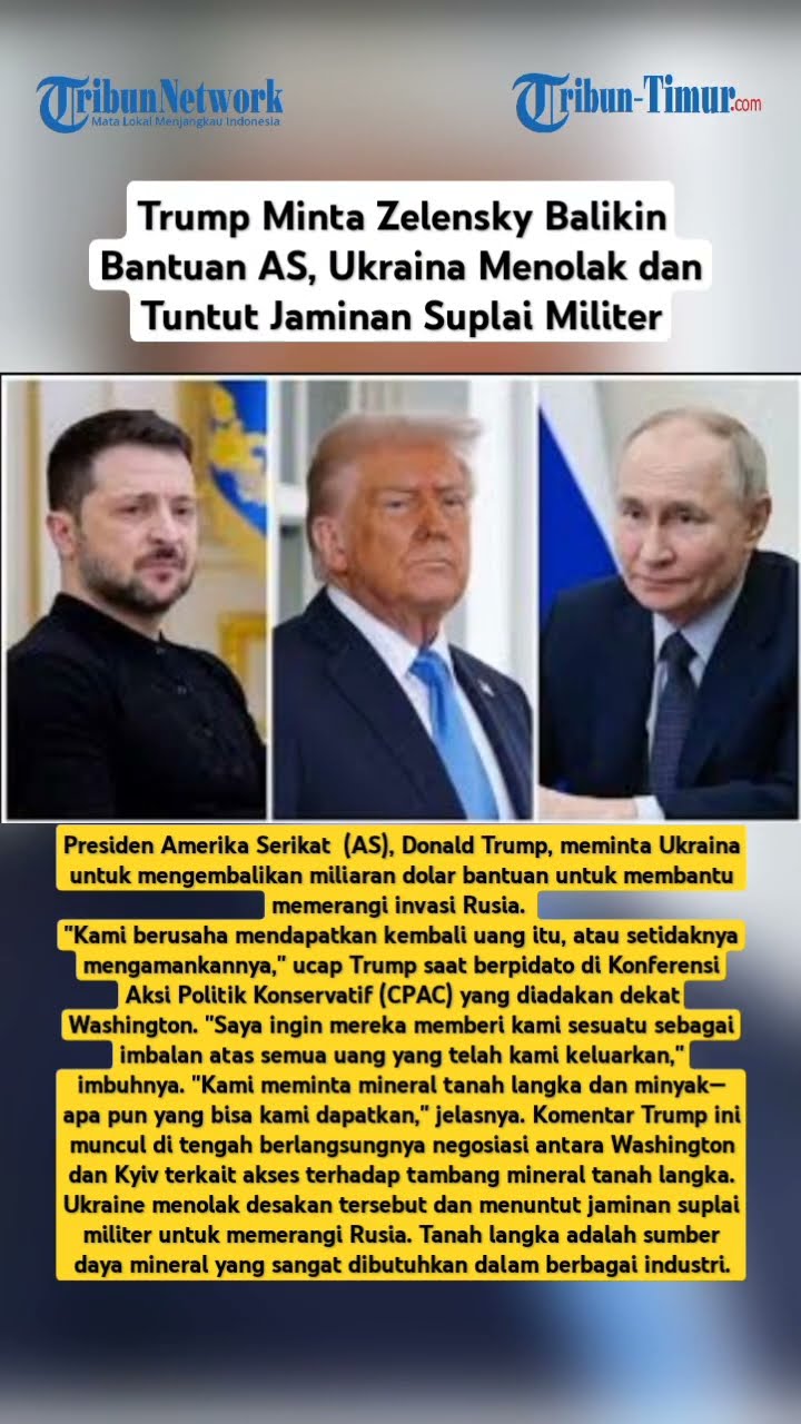 Trump Minta Zelensky Balikin Bantuan AS, Ukraina Menolak dan Tuntut Jaminan Suplai Militer