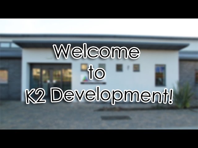 Welcome to K2 Development!
