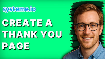 How to Create a Thank You Page on Systeme.io [2025 Guide]