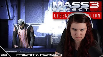Priority: Horizon | First time playing Mass Effect 3 - Pt.23